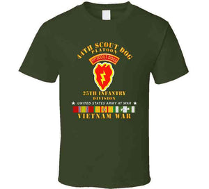 Army - 44th Scout Dog Platoon 25th Infantry Div - Vn Svc T Shirt