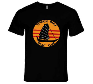 Vietnam - Tonkin Gulf - Yacht Club T Shirt