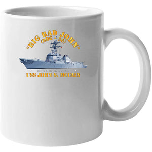 Navy - Destroyer - Uss John S Mccain - Big Bad John T Shirt