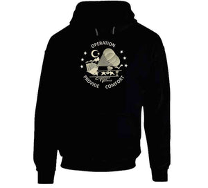 Army - Operation Provide Comfort Wo Bkgrd T Shirt, Hoodie and Premium