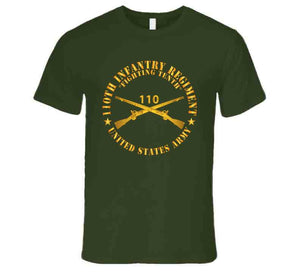 Army - 110th Infantry Regiment - Fighting Tenth - Br  X 300 T Shirt