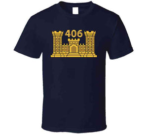 Army - 406th Engineer Battalion - Eng Branch X 300 Classic T Shirt