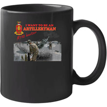 Load image into Gallery viewer, Artillery - M198 Howitzer - I Want To Be An Artilleryman Classic T Shirt, Crewneck Sweatshirt, Hoodie, Long Sleeve, Mug

