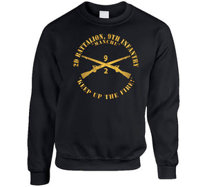 Army - 2nd Bn 9th Infantry Regiment - Keep Up The Fire W In Branch X 300 T Shirt