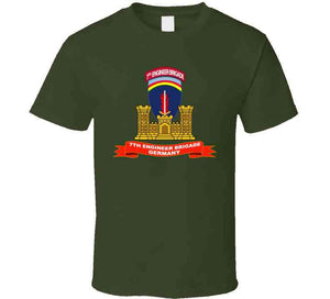 Army - 7th Engineer Brigade W Tab - Germany - Eng  Br - Ribbon X 300 T Shirt