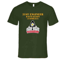 Load image into Gallery viewer, Army - 31st Engineer Bn (combat) - Dui -  X 300 T Shirt
