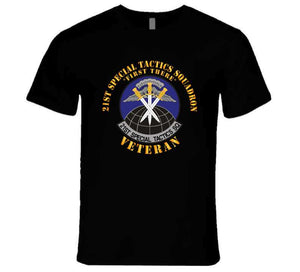 21st Special Tactics Squadron - First There -veteran X 300 T Shirt