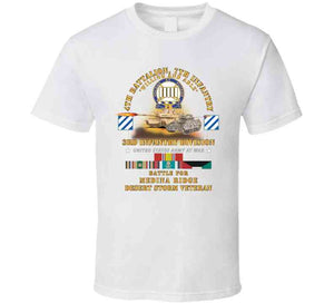 Army - 4th Battalion, 7th Infantry - 3rd Id - Battle Medina Ridge W M1 - M2 - Desert Storm Veteran X 300 T Shirt