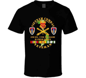 Army - Vietnam Combat Veteran W 6th Bn 77th Artillery Dui - Ii Field Force W Vn Svc Long Sleeve T Shirt