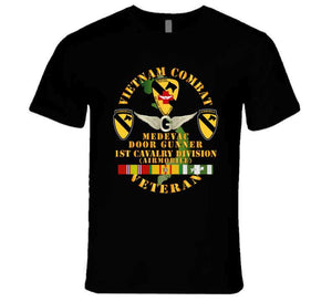 Army - Vietnam Combat Veteran - Medevac - Door Gunner W 1st Cav Div W Vn Svc T Shirt