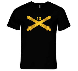 Army - 13th Field Artillery Regiment - Arty Br Wo Txt T Shirt, Hoodie and Premium