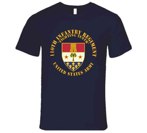 Army - 110th Infantry Regiment - Fighting Tenth - Dui X 300 T Shirt