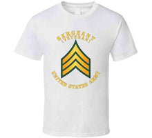 Load image into Gallery viewer, Army - Sergeant - Sgt - Veteran T Shirt
