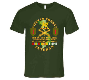 Army - Vietnam Combat Vet - 8th Bn 6th Artillery - 1st Inf Div Ssi T Shirt