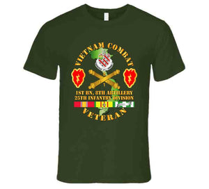 Army - Vietnam Combat Veteran W 1st Bn 8th Artillery Dui - 25th Id Ssi T-shirt