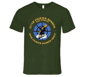 Aac - 527th Fighter Bomber Sqdrn, 86th Fighter Bomber Group X 300 T Shirt