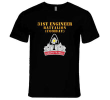 Load image into Gallery viewer, Army - 31st Engineer Bn (combat) - Dui -  X 300 T Shirt
