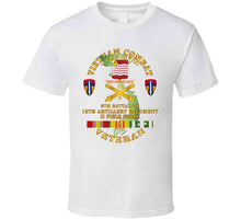 Load image into Gallery viewer, Army - Vietnam Combat Vet - 6th Bn 15th Artillery - I I Field Force W105mm T Shirt
