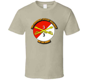 3rd Squadron - 3rd Armored Cavalry Regiment with Txt  T Shirt