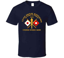 Load image into Gallery viewer, Army - 121st  Signal Bn W  Br - Us Army W Bn Num X 300 T Shirt
