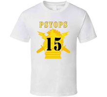Load image into Gallery viewer, Army - Psyops W Branch Insignia - 15th Battalion Numeral - Line X 300 V1 Classic T Shirt
