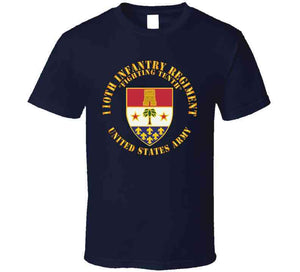 Army - 110th Infantry Regiment - Fighting Tenth - Dui X 300 T Shirt