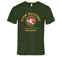 Load image into Gallery viewer, Army - 84th Infantry Division - The Railsplitters Wo Ds X 300 T Shirt
