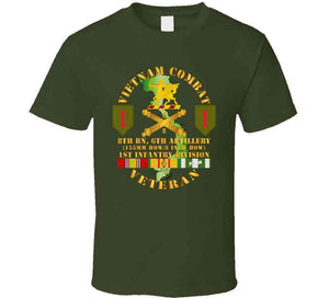 Army - Vietnam Combat Vet - 8th Bn 6th Artillery - 1st Inf Div Ssi T Shirt