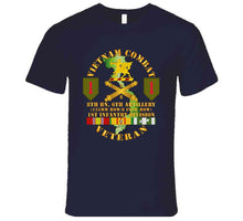 Load image into Gallery viewer, Army - Vietnam Combat Vet - 8th Bn 6th Artillery - 1st Inf Div Ssi T Shirt
