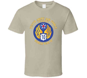 Ssi - Aaf - 10th Air Force - Wwii - Usaaf X 300 T Shirt