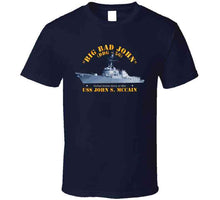 Load image into Gallery viewer, Navy - Destroyer - Uss John S Mccain - Big Bad John T Shirt
