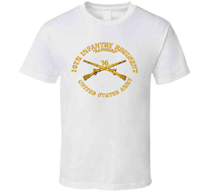 Army - 16th Infantry Regiment - Infantry Branch T Shirt, Premium and Hoodie