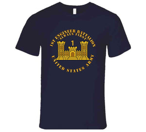 1st Engineer Battalion - Always First - Eng Branch Num - Us Army T Shirt