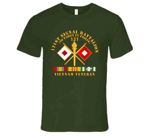 Army - 121st  Signal Bn W  Br - Vietnam Veteran W Bn Num X 300 T Shirt