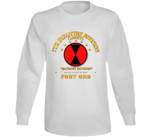 Army - 7th Infantry Division - Fort Ord, California Long Sleeve, Premium, Tshirt and Hoodie