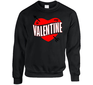 BE MY VALENTINE Hoodie