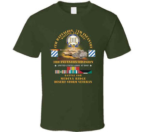 Army - 4th Battalion, 7th Infantry - 3rd Id - Battle Medina Ridge W M1 - M2 - Desert Storm Veteran X 300 T Shirt