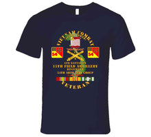 Load image into Gallery viewer, Army - Vietnam Combat Vet - 6th Bn 15th Artillery - 54th Artillery Group W105mm T Shirt
