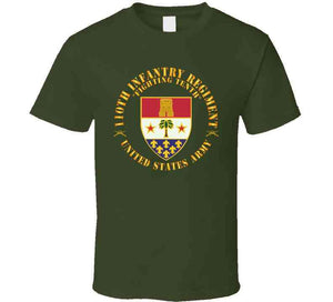 Army - 110th Infantry Regiment - Fighting Tenth - Dui - W Rgt Sep X 300 T Shirt