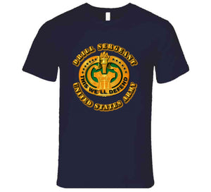 Army - Drill Sergeant T Shirt