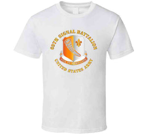 Army - 69th Signal Battalion -  United States Army T Shirt, Premium and Hoodie