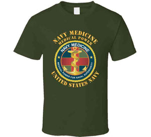 Navy Medicine - Medical Power For Naval Superiority X 300 T Shirt