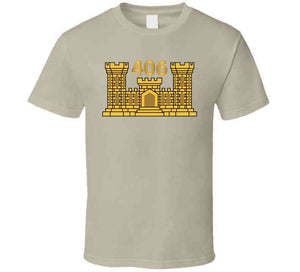 Army - 406th Engineer Battalion - Eng Branch X 300 Classic T Shirt