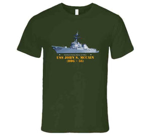 Navy - Destroyer - Uss John S Mccain -  Ship On Top Txt T Shirt