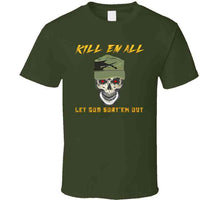 Load image into Gallery viewer, Army - Ranger Patrol Cap - Skull - Killem All - Let God Sortem Out X 300 T Shirt
