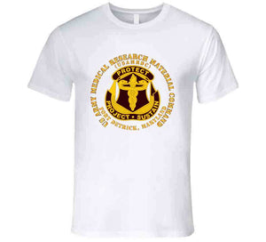 Army - Us Army Medical Research Material Cmd - Ft Detrick, Maryland T Shirt