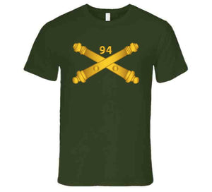 Army - 94th Field Artillery Regiment - Arty Br Wo Txt Ladies T Shirt