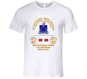 Army - 1st Battalion, 180th Infantry Regiment -  Mfo Egypt 2003 X 300 T Shirt