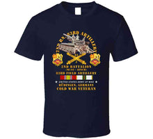 Load image into Gallery viewer, Army - 2nd Bn 83rd Artillery W M110 - Budingen Germany W Cold Svc T Shirt
