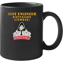 Load image into Gallery viewer, Army - 31st Engineer Bn (combat) - Dui -  X 300 T Shirt
